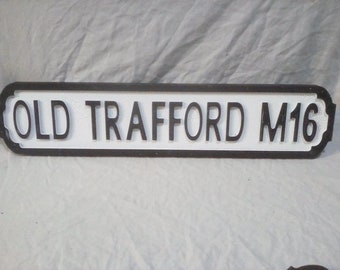 Rustic Old Trafford M16 Street Sign, Manchester United Decor