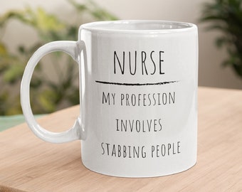 Nurse Mug, Nurse Gift, Nurse Appreciation, Gift For Nurse, Funny Nurse Mug, RN Mug, Registered Nurse Mug, Nurse Cup, Thank You Gift