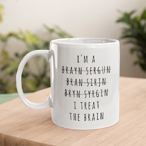 Brain Surgery Mug, Brain Surgeon Gift, Craniotomy Gift, Brain Surgery Gift, Brain Operation, Brain Surgeon, Neurosurgeon Mug, Head Surgeon