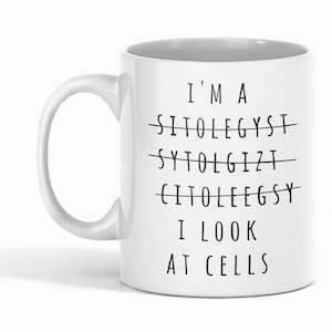 Cytologist Mug, Gifts For Cytologist, Cytology Mug, Laboratory Mug, Medical School Gift, Science Mug, Histology Mug, Graduation Gift