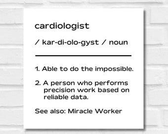 Pôster engraçado de cardiologista, presente para cardiologista, presente para estudante de medicina, presente para cirurgião cardíaco, presente para médico do coração, futuro cardiologista, presente para cardiopata