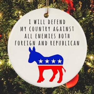 Democrat Ornament, Democrat Donkey Ornament, Liberal Gift, Democrat Supporter, Funny Democrat Gift, Liberal Ornament, Funny Democrat Gift