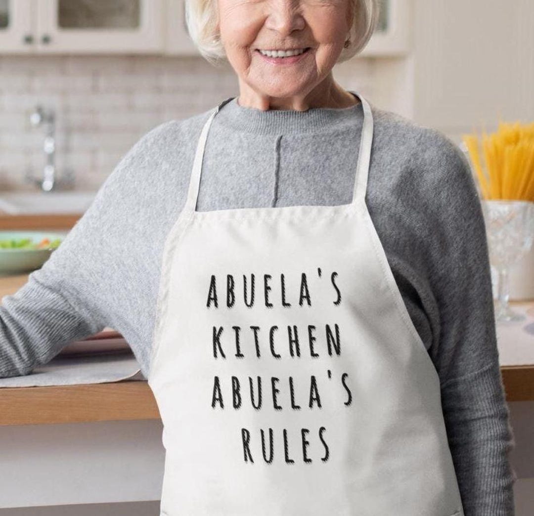 Funny Apron for Women, Grandma's Kitchen Rules Apron, Abuela's Kitchen ...