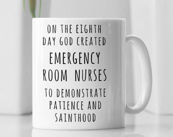 Emergency Room Nurse Mug, ER Nurse Gift, ER Nurse Mug, Nurse Appreciation, Gift For Nurse, Registered Nurse, Trauma Nurse, Gift For Nurse