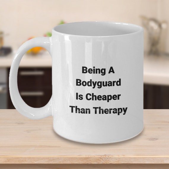 Bodyguard Funny Gift Mug shan341