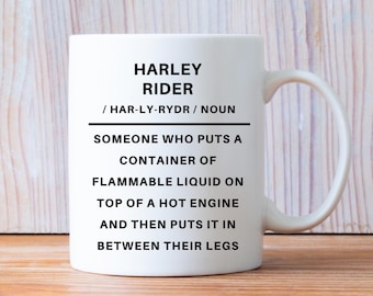 Harley Mug, Motorcycle Mug, Biker Mug, Motorbike Mug, Motorcycle Gift, Harley Gift, Harley Davidson, Harley Lover Mug, Motorcycle Rider Mug