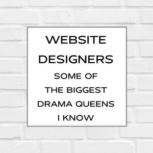 Funny Website Designer Poster, Website Design, Website Template, Web Designer, Website Builder, Web Development, Drama Queen
