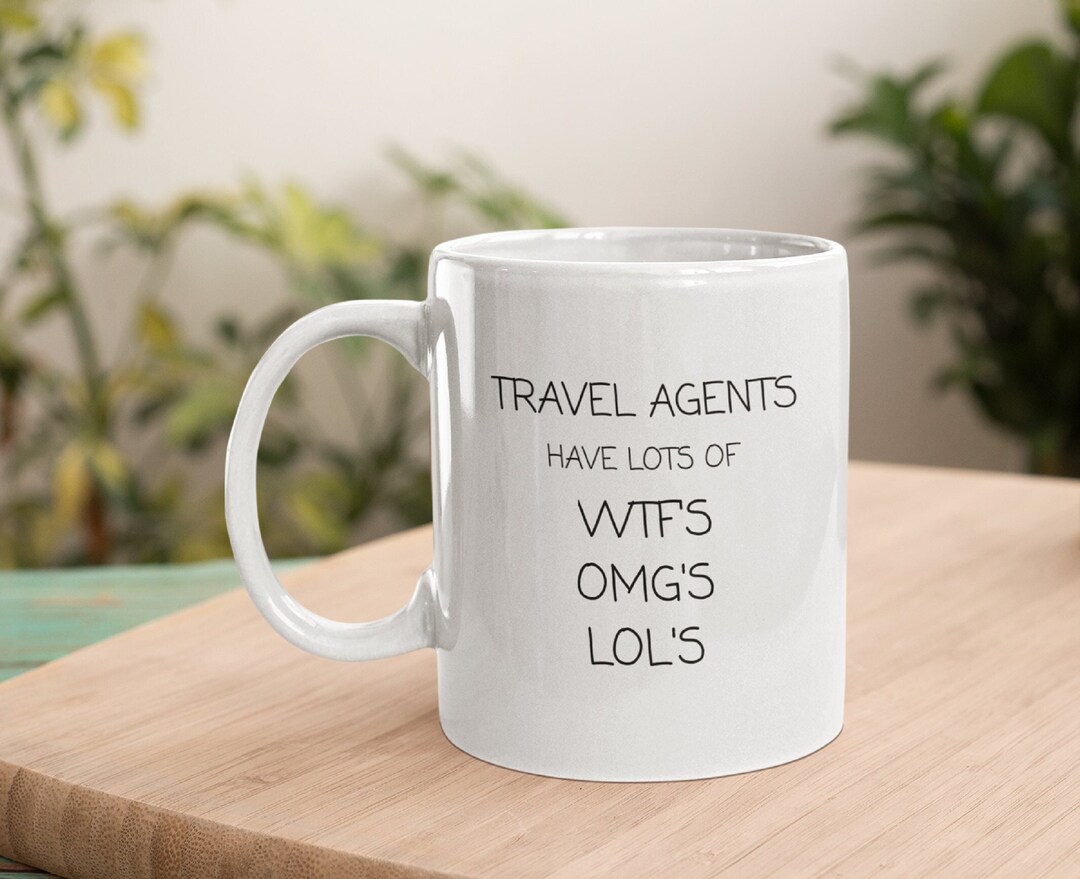 Funny Travel Agent Mug Travel Agent Gift Travel Planner Etsy New Zealand