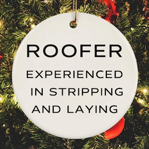 Roofer Ornament, Gift for Roofers, Roofer Appreciation Keepsake, Roof Repair Decor, Roofing Professional Gift, Roofer Decoration