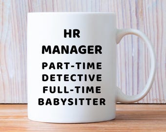 HR Manager Mug, Human Resources Coffee Mug, HR Gift, Office Manager Cup, Corporate Professional Mug, Employee Appreciation Gift