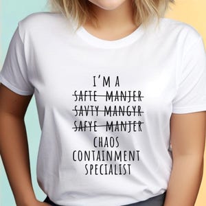 Safety Manager Shirt, Funny Gift for Workplace Safety Supervisor, Construction Safety Manager Tee, Safety Officer Present, OSHA Humor Shirt