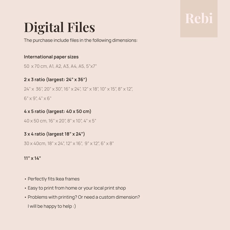 May include: A white text document with the heading "Digital Files" and a list of different file sizes for digital prints. The text includes measurements in inches and centimetres. The document also includes information about printing options and a contact email address.