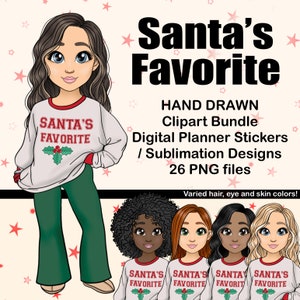 Weihnachten Santa's Lieblings Clipart Mädchen, Weihnachts-PJs PNG, Kawaii Mode-Frau im gemütlichen Pyjamas, Digitaler Planer Aufkleber, Weihnachts Sublimationsdateien