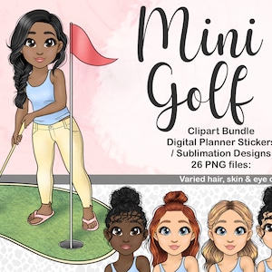 Mini Golf Girl Clipart, Golfing illustration files, activities png files, digital planner sticker girl, weekend fun best friend clipart