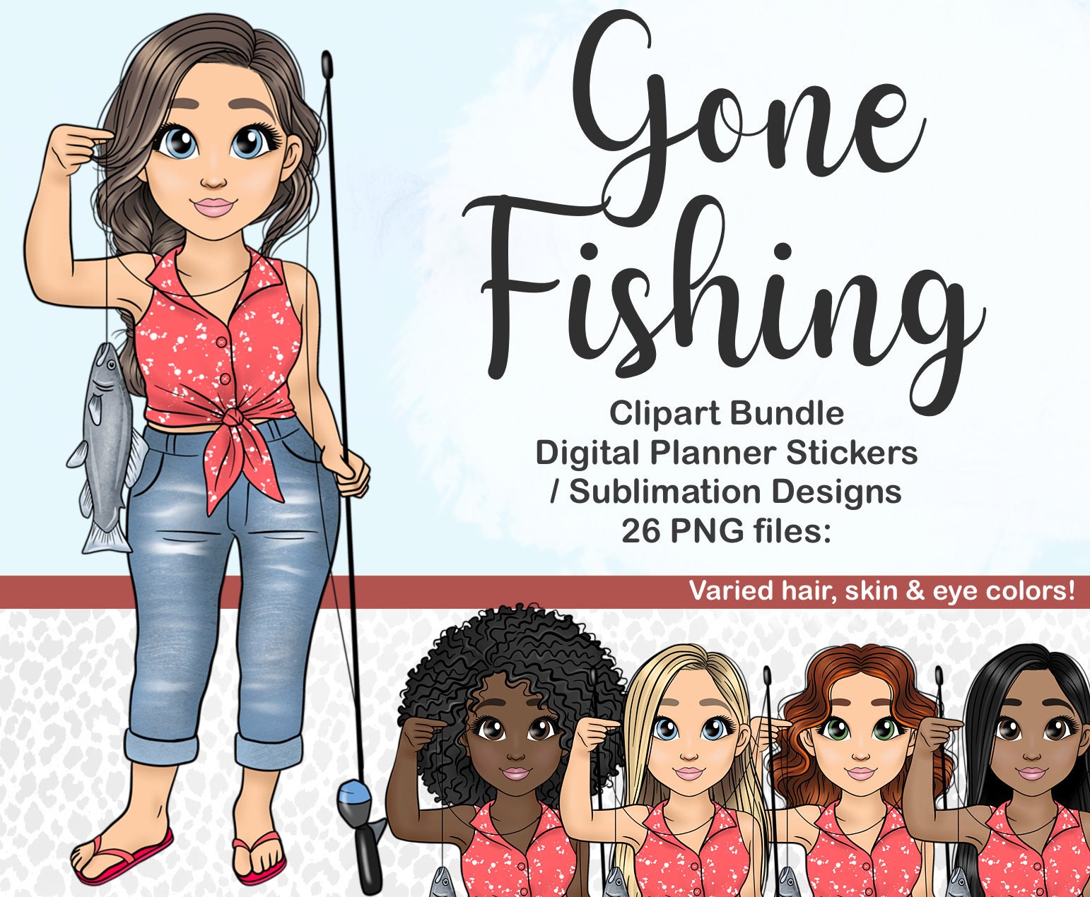 Gone Fishing Girl Clipart, Lady Fisherman PNG, Summer Lake Activities  Digital Planner Sticker, River Vacation Files, Beach Fun Childrens Art 
