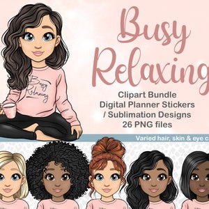 Relax clipart, Busy Mom Planner Clipart, Autocollants de planificateur numérique pour les mamans, Maman fatiguée avec café PNG, Sirotez du noir et détendez-vous svg, maman mignonne png
