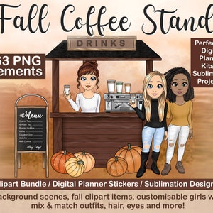 May include: A digital clipart bundle featuring a fall coffee stand with three girls, pumpkins, and a menu board. The text "Fall Coffee Stand" and "163 PNG elements" are visible.