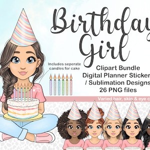 Geburtstags Clipart, Personalisierte Mädchen mit Kuchen & Kerzen PNG, personalisierte Party Chibi Sublimation Dateien, Digitaler Planer Sticker