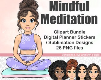 Mindful Meditation Girl clipart, Cute Yoga Chibi Fashion Girl PNG, printable sticker, digital planner doll, kawaii sublimation Cricut file