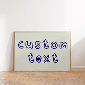 Customizable Poster, Cute Bedroom Poster, Custom Text Poster, Customized Digital Download, Funky Fun Font, Custom Font Poster, Personalized