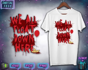 May include: White t-shirt with red text that says "We All Float Down Here" and a red balloon and paper boat graphic.
