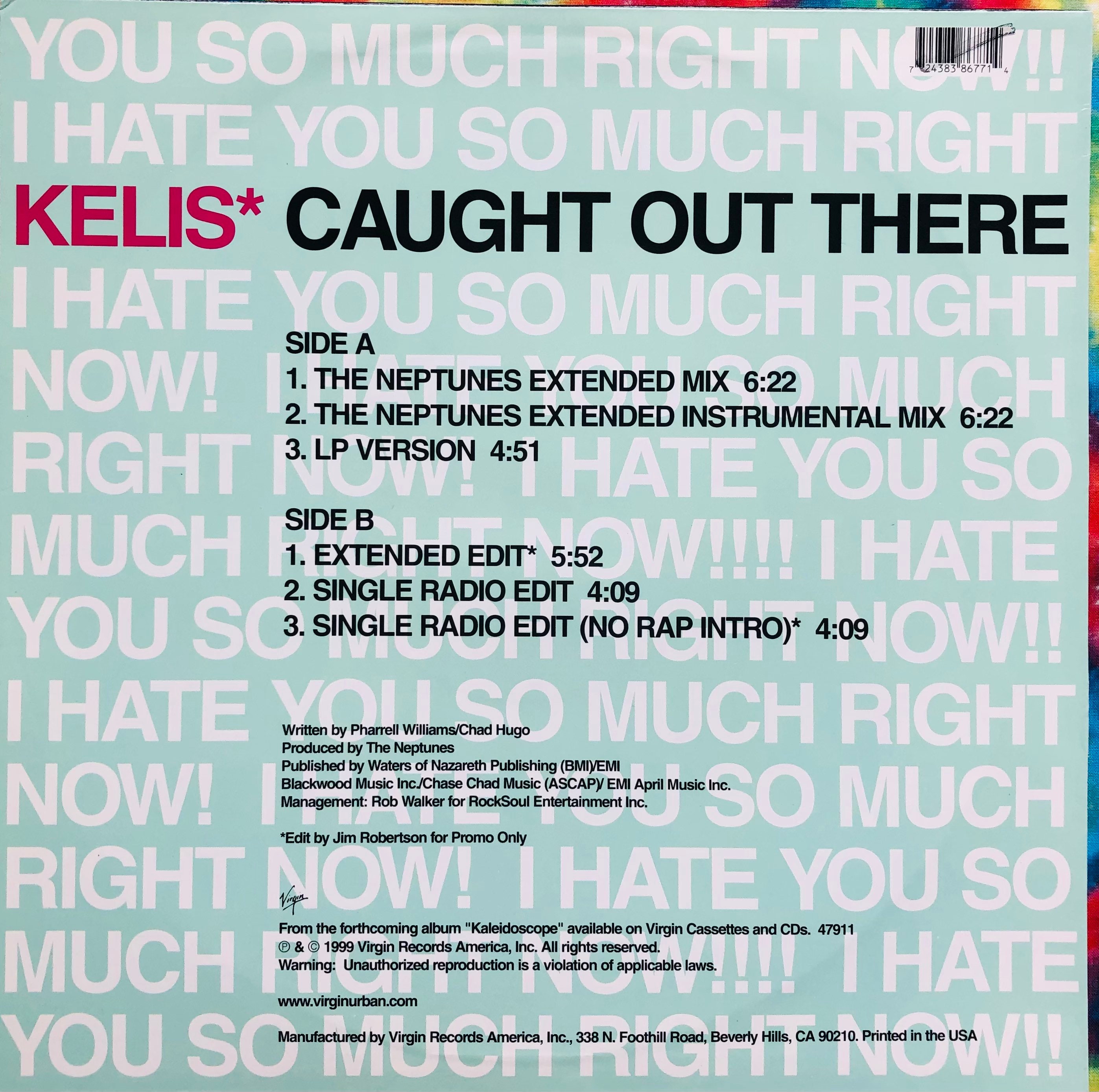Kelis 1999 Caught Out There I Hate You So Much