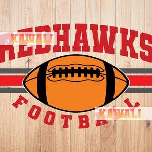 Redhawks Svg, Equipo de fútbol Redhawks Svg, Espíritu escolar Svg, Mascota del equipo Svg, Archivo Svg para Cricut, Diseño PNG de sublimación