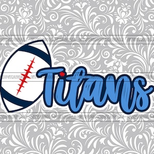 Fútbol de los Titanes svg, Titanes svg, Titanes png, Espíritu escolar svg, Mascota del equipo svg, Archivo Svg para Cricut, Diseño PNG de sublimación