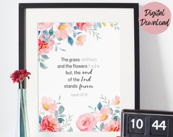 Isaiah 40:8 Floral Bible Verse Art Print (Digital Download)
