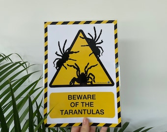 Large Warning Signs Funny Terrarium Vivarium Laminated Tarantula, Reptile, Snake, Lizard, Gecko, Invertebrate, Spider, Exotic Pets
