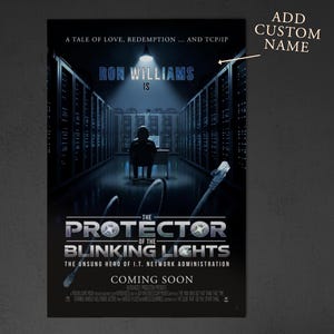 May include: A movie poster for "The Protector of the Blinking Lights" hangs above a desk. The poster features a dark blue and gray color scheme with the text "COMING SOON." A computer monitor, keyboard, and desk lamp are on the desk.