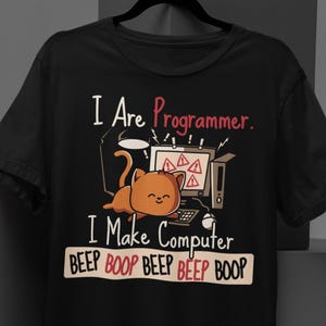 Programmierer Katze T-Shirt: Computer Beep Boop Programmierer T-Shirt