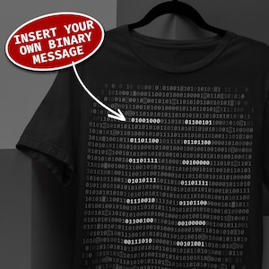Aangepast T-shirt met binaire code - Gepersonaliseerd technisch cadeau voor I.T. Professionals