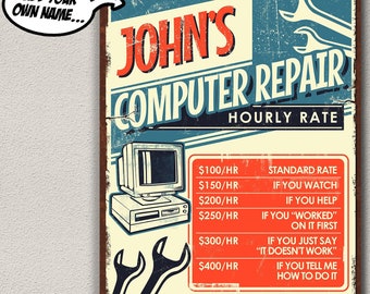 Póster divertido de tarifa por hora para reparación de computadoras, regalo para soporte técnico de TI.