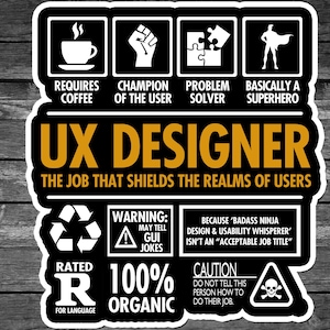 UX Designer Shielding the Realms of Users Funny vinyl Sticker 5.5"