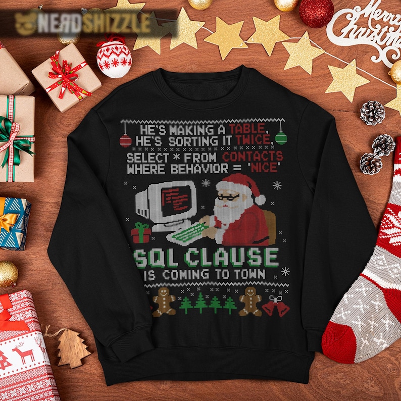 SQL Clause Is Coming To Town Sweater