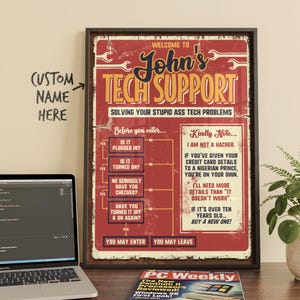 Custom Tech Support Techy Funny Poster Wall Art Gift