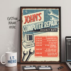 Computer Repair Hourly Rate Funny Poster Wall Art Gift for IT Tech Support