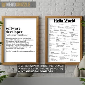 May include: Two framed prints with wooden frames. One print defines "software developer" with a humorous description. The other print displays "Hello World" in 38 different programming languages. The bottom of the image has text that says "2x HIGH QUALITY PRINTS (JPG FORMAT)"