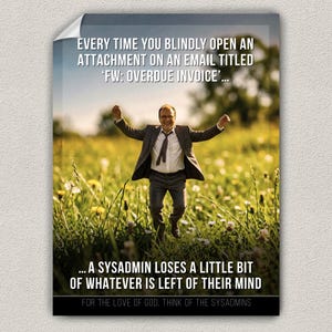 Funny SysAdmin Poster Print - I.T. Security Gift - Server Room Wall Art