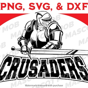 Crusader SVG Crusader Logo SVG Crusader School Spirit svg School Mascot Crusader Vector File Crusader Mascot Vector Crusader Shirt Design