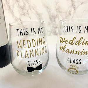 Wedding Planning Wine Glass Set | Engagement Gift | Wedding Planning Gift | His and Hers Wine Glasses