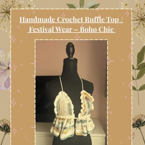 Top con volantes de crochet hecho a mano - Ropa de festival - Boho Chic