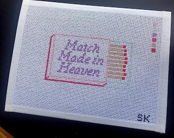 Match Made in Heaven - Needlepoint Canvas - 13in Mesh - Hand Painted - 4.5 X 2.75 Inches