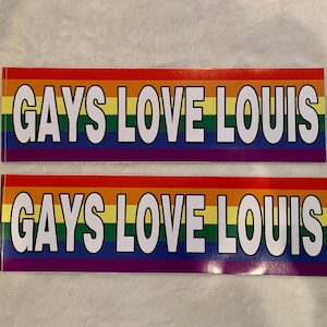 Gays Love Louis Funny Bumper Sticker