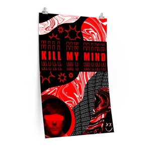 Kill My Mind Poster - Louis Tomlinson [PHYSICAL PRINT]