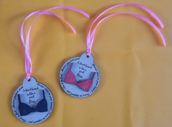 A good friend is like a bra Ornament/Christmas/Unique