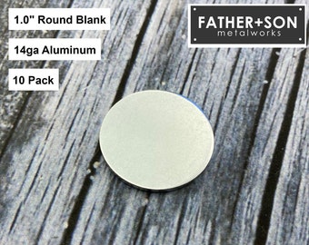1" Round Blank - 14ga Aluminum - 10 Pack - Metal Stamping Blanks
