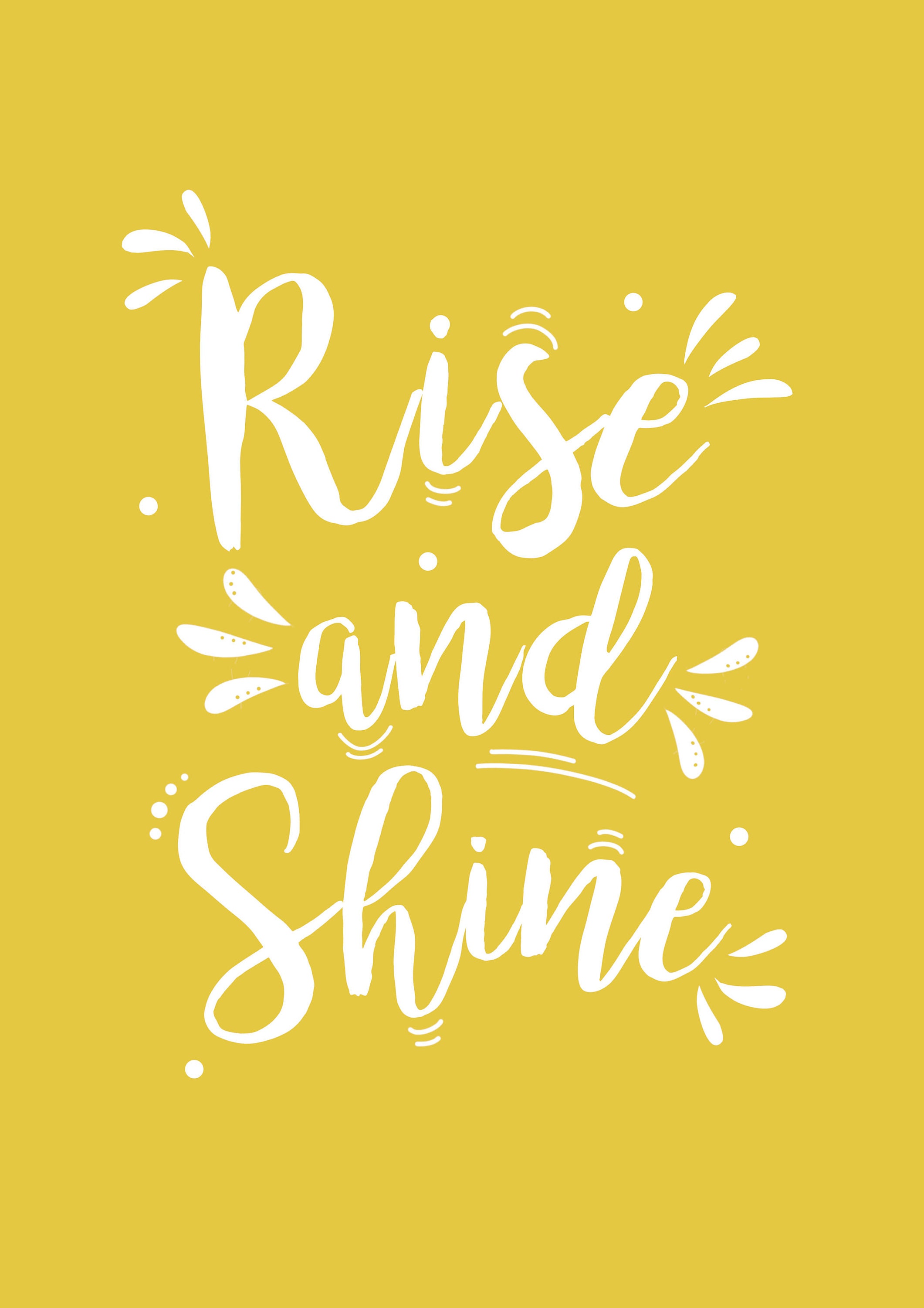 Rise and Shine Print Quote Inspirational Colourful Print Etsy UK