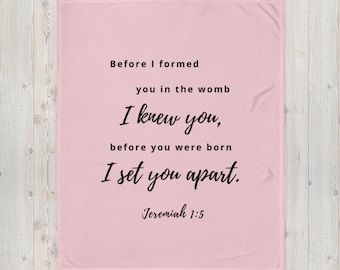 Baby Girl Blanket Bible Verse Girl Blanket Scripture Blanket Jeremiah 1:5 Baby Girl Throw Soft Baby Gift